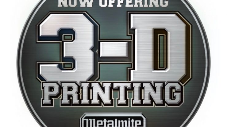 3D Printing at Metalmite