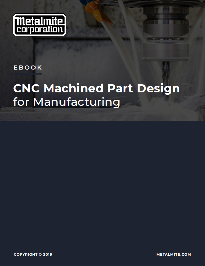 CNC Machined Part Design for Manufacturing